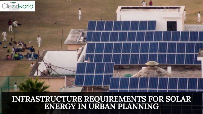 Infrastructure Requirements for Solar Energy in Urban Planning